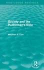 Society and the Policeman's Role - Book