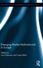 Emerging Market Multinationals in Europe - Book