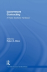 Government Contracting : A Public Solutions Handbook - Book