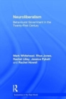 Neuroliberalism : Behavioural Government in the Twenty-First Century - Book