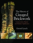 The History of Gauged Brickwork - Book