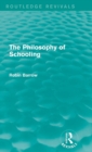 The Philosophy of Schooling - Book