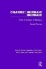 Charge! Hurrah! Hurrah! : A Life of Cardigan of Balaclava - Book