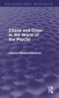 Chaos and Order in the World of the Psyche - Book