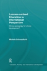 Learner-centred Education in International Perspective : Whose pedagogy for whose development? - Book