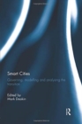 Smart Cities : Governing, Modelling and Analysing the Transition - Book