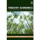 Forestry Economics : A Managerial Approach - Book