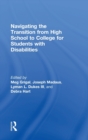 Navigating the Transition from High School to College for Students with Disabilities - Book