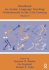 Handbook for Arabic Language Teaching Professionals in the 21st Century, Volume II - Book