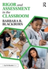 Rigor and Assessment in the Classroom - Book