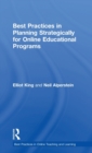 Best Practices in Planning Strategically for Online Educational Programs - Book