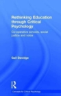 Rethinking Education through Critical Psychology : Cooperative schools, social justice and voice - Book