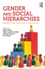 Gender and Social Hierarchies : Perspectives from social psychology - Book