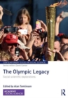 The Olympic Legacy : Social Scientific Explorations - Book