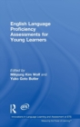 English Language Proficiency Assessments for Young Learners - Book
