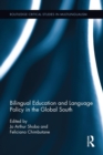 Bilingual Education and Language Policy in the Global South - Book