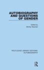 Autobiography and Questions of Gender - Book