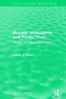 Nuclear Imperatives and Public Trust : Dealing with Radioactive Waste - Book
