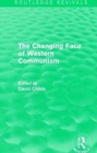The Changing Face of Western Communism - Book