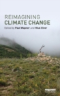 Reimagining Climate Change - Book
