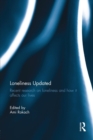 Loneliness Updated : Recent research on loneliness and how it affects our lives - Book