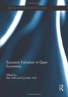 Economic Patriotism in Open Economies - Book