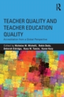 Teacher Quality and Teacher Education Quality : Accreditation from a Global Perspective - Book