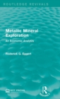 Metallic Mineral Exploration : An Economic Analysis - Book