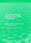 Household Energy and the Poor in the Third World - Book