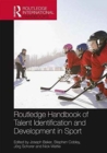 Routledge Handbook of Talent Identification and Development in Sport - Book