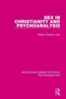 Sex in Christianity and Psychoanalysis - Book