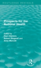 Prospects for the National Health - Book