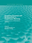 Assessing Surprises and Nonlinearities in Greenhouse Warming : Proceedings of an Interdisciplinary Workshop - Book