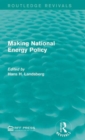 Making National Energy Policy - Book