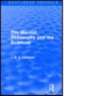 The Marxist Philosophy and the Sciences - Book