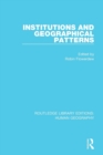 Institutions and Geographical Patterns - Book