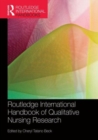 Routledge International Handbook of Qualitative Nursing Research - Book