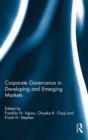 Corporate Governance in Developing and Emerging Markets - Book