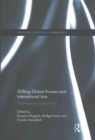 Shifting Global Powers and International Law : Challenges and Opportunities - Book
