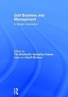 Golf Business and Management : A Global Introduction - Book
