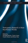 Participatory Research in More-than-Human Worlds - Book