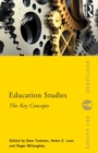 Education Studies : The Key Concepts - Book