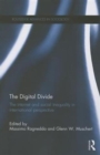 The Digital Divide : The Internet and Social Inequality in International Perspective - Book
