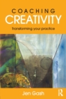 Coaching Creativity : Transforming your practice - Book