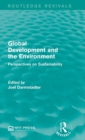 Global Development and the Environment : Perspectives on Sustainability - Book