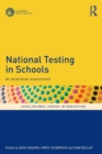 National Testing in Schools : An Australian assessment - Book