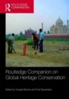 Routledge Companion to Global Heritage Conservation - Book