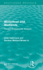 Waterfowl and Wetlands : Toward Bioeconomic Analysis - Book