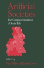 Artificial Societies : The Computer Simulation Of Social Life - Book