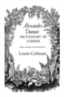 Alexander Dumas Dictionary Of Cuisine - Book